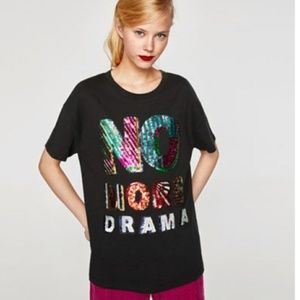 ZARA NO MORE DRAMA SEQUIN T-SHIRT